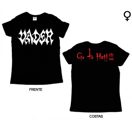 Vader - T-Shirt de Mulher - Go to Hell !!!