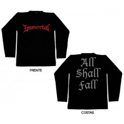 Immortal - Long Sleeve - All Shal Fall