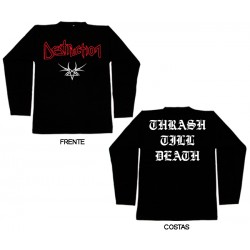 Destruction - Long Sleeve - Thrash Till Death