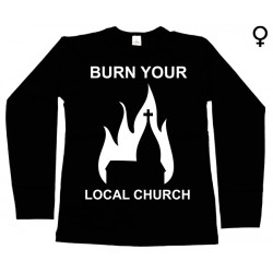 Burn Your Local Church - Long Sleeve de Mulher - Church