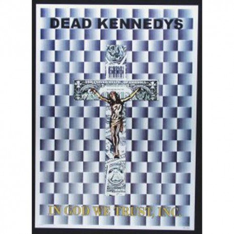 Dead Kennedys - Poster - In God We Trust