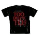 Dead Kennedys - T-Shirt - Too Drunk to Fuck