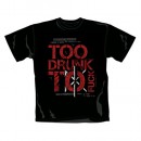 Dead Kennedys - T-Shirt - Too Drunk to Fuck